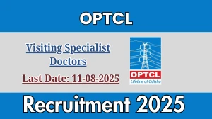 OPTCL Visiting Specialist Doctors Recruitment 2025 - Apply Offline