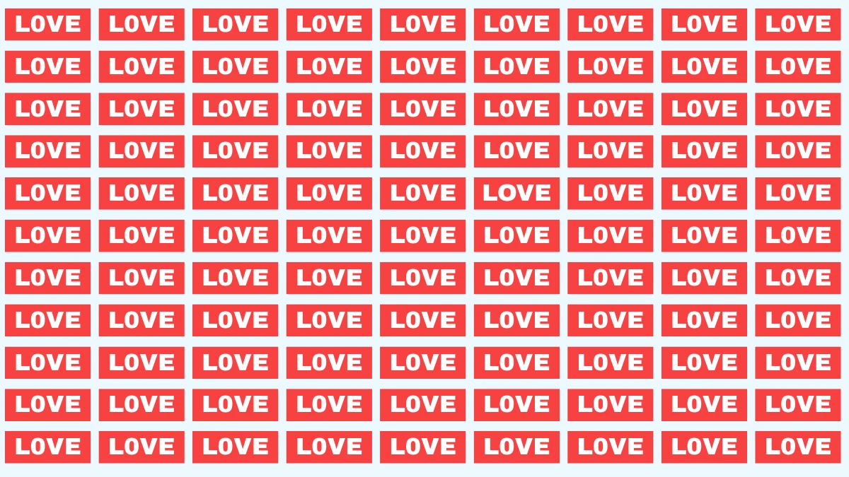 Optical Illusion Visual Test: Within 7 Seconds Spot The Word LOVE among L0VEs