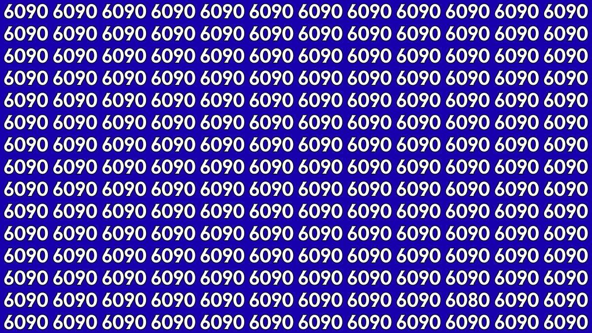 Optical Illusion: Within 9 Seconds Spot The Number 6080 among 6090