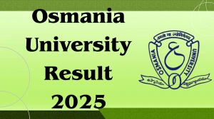 Osmania University Result 2025 Released at osmania.ac.in Direct Link to Download UG Course Result