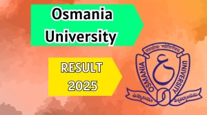 Osmania University Result 2025 Released at osmania.ac.in Direct Link to Download UG and PG Course Result