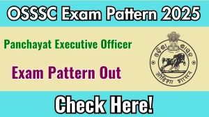 OSSSC PEO Exam Pattern 2025 OSSSC PEO Exam Pattern 2025