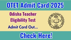 OTET Admit Card 2025 OUT Download Link bseodisha.ac.in