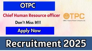 OTPC Chief Human Resource officer Recruitment 2025 - Apply Offline for 01 Posts