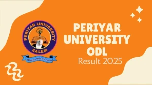 Periyar University ODL Result 2025 Released at periyaruniversity.ac.in Direct Link to Download Result Periyar University ODL Result 2025 Released at periyaruniversity.ac.in Direct Link to Download Result