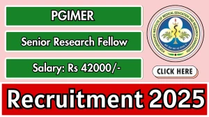PGIMER Senior Research Fellow Recruitment 2025 - Apply Offline