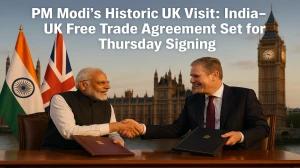 PM Modi's Historic UK Visit: India-UK Free Trade Agreement Set for Thursday Signing