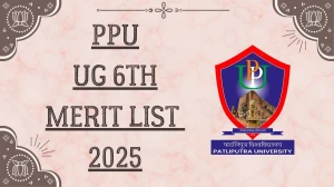 PPU UG 6th Merit List 2025 Out at ppup.ac.in Direct Link to Download Merit List
