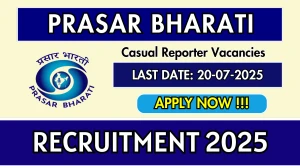 Prasar Bharati Casual Reporter Recruitment 2025 - Apply Online