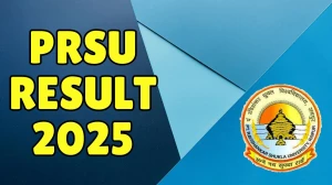PRSU Result 2025 Released at prsu.ac.in Direct Link to Download 1st and 2nd Semester Result