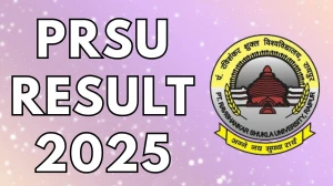 PRSU Result 2025 Released at prsu.ac.in Direct Link to Download 4th and 8th Semester Result