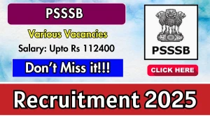 PSSSB Recruitment 2025 - Apply Online for 15 Plumber, Carpenter and Other Posts