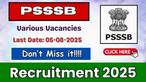 PSSSB Recruitment 2025 - Apply Online for 86 Clerk, Driver and Other Posts