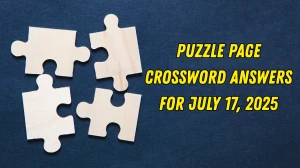 Puzzle Page Crossword Answers for July 17 2025