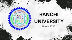 Ranchi University Result 2025 Released at ranchiuniversity.ac.in Direct Link to Download 4th Sem Result Ranchi University Result 2025 Released at ranchiuniversity.ac.in Direct Link to Download 4th Sem Result