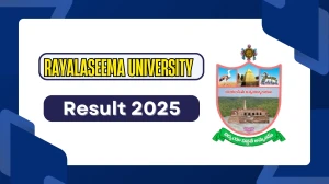 Rayalaseema University Result 2025 Released at rayalaseemauniversity.ac.in Direct Link to Download 2nd, 4th and 6th Semester Result