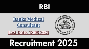 RBI Banks Medical Consultant Recruitment 2025 - Apply Offline