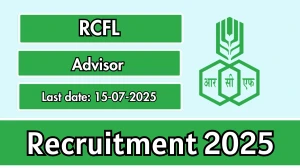 RCFL Advisor Recruitment 2025 - Apply Offline