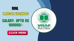 RINL Director Recruitment 2025 - Apply Offline