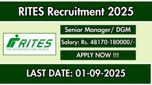 RITES Senior Manager/ DGM Recruitment 2025 - Apply Offline RITES Senior Manager/ DGM Recruitment 2025 - Apply Offline