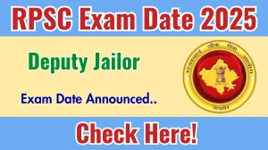 RPSC Deputy Jailor Exam Date 2025 Announced at rpsc.rajasthan.gov.in Exam details here