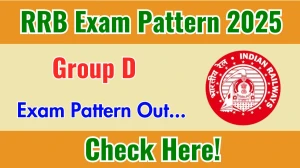 RRB Group D Exam Pattern 2025 RRB Group D Exam Pattern 2025