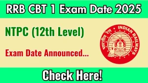 RRB NTPC 10+2 Inter Level Exam Date 2025 Out Check Here Now