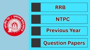 RRB NTPC Previous Year Question Papers PDF with Answers Download