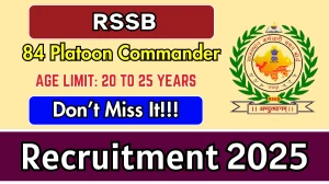 RSSB Platoon Commander Recruitment 2025 - Apply Online for 84 Posts
