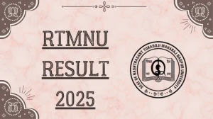 RTMNU Result 2025 Released at rtmnuresults.org Direct Link to Download 1st, 3rd, 5th, 6th and 7th Semester Result