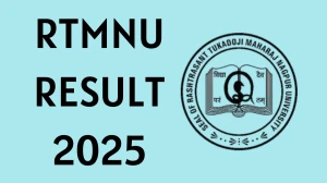 RTMNU Result 2025 Released at rtmnuresults.org Direct Link to Download 2nd and 6th Semester Result