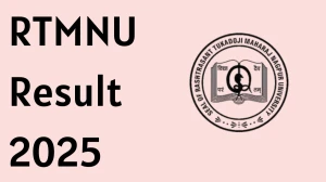 RTMNU Result 2025 Released at rtmnuresults.org Direct Link to Download 3rd, 5th and 7th Semester Result