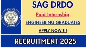 SAG DRDO Paid Internship Recruitment 2025 - Apply Offline for 40 Posts