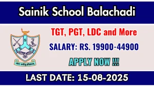 Sainik School Balachadi Recruitment 2025 - Apply Offline for 07 TGT, PGT, LDC and More Posts Sainik School Balachadi Recruitment 2025 - Apply Offline for 07 TGT, PGT, LDC and More Posts