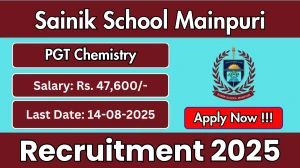 Sainik School Mainpuri PGT Chemistry Recruitment 2025 - Apply Offline