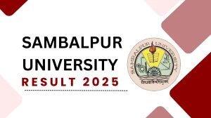 Sambalpur University Result 2025 Released at suniv.ac.in Direct Link to Download 4th Semester Result