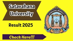 Satavahana University Result 2025 Released at satavahana.ac.in Direct Link to Download 7th and 8th Semester Result