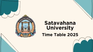 Satavahana University Time Table 2025 Announced @ satavahana.ac.in Details Here