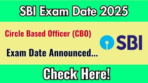 SBI CBO Exam Date 2025 Announced at sbi.co.in Exam details here
