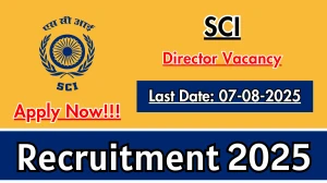 SCI Director Recruitment 2025 - Apply Online