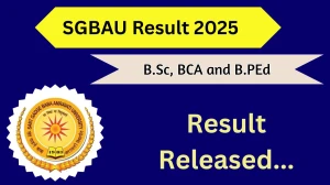 SGBAU Result 2025 Released at sgbau.ucanapply.com Direct Link to Download 4th and 6th Semester Result