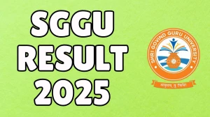 SGGU Result 2025 Released at sggu.ac.in Direct Link to Download 2nd Semester Result