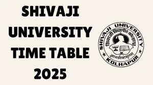 Shivaji University Time Table 2025 Announced For PG Diploma @ unishivaji.ac.in Details Here