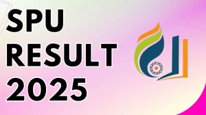 SPU Result 2025 Released at spu.ac.in Direct Link to Download 3rd to 8th Semester Result