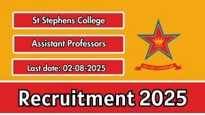 St Stephens College Assistant Professors Recruitment 2025 - Apply Offline