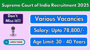 Supreme Court of India Recruitment 2025 - Apply Online for 22 Assistant Librarian, Assistant Editor and More Posts