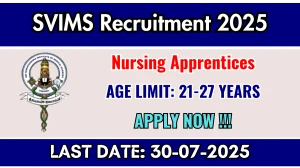 SVIMS Nursing Apprentices Recruitment 2025 - Apply Online for 100 Posts SVIMS Nursing Apprentices Recruitment 2025 - Apply Online for 100 Posts