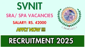 SVNIT Recruitment 2025 - Apply Offline for 01 Senior Research Fellow/ Senior Project Associate Posts