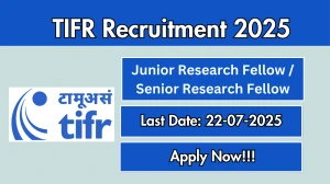 TIFR Recruitment 2025 - Apply Offline for 01 Junior Research Fellow / Senior Research Fellow Posts