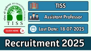 TISS Assistant Professor Recruitment 2025 - Apply Online